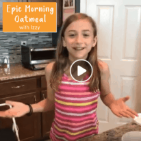 Kid-Friendly Epic Morning Oatmeal Video