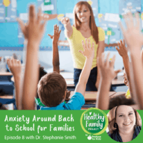 Episode 8: Anxiety Around Back to School