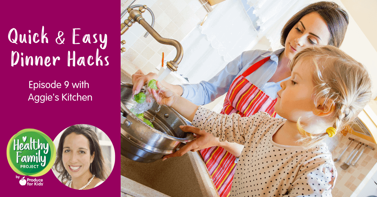 Episode 9: Quick & Easy Dinner Hacks