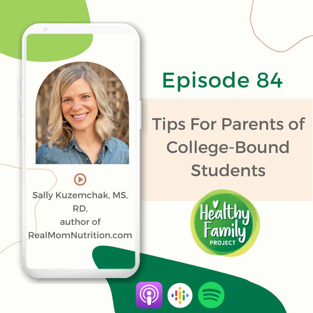 Healthy Family Project Podcast Episode 84